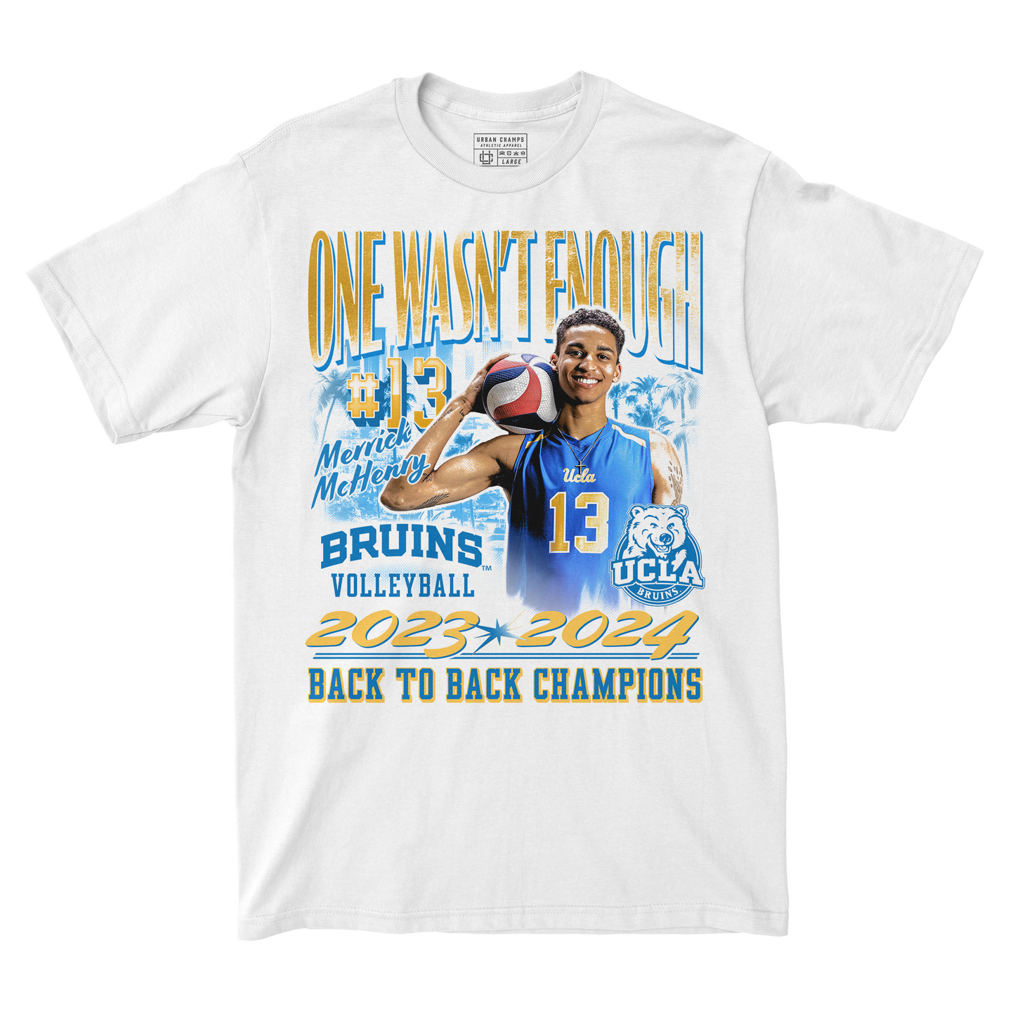 EXCLUSIVE RELEASE: Merrick McHenry - UCLA Men's Volleyball National Champions Tee